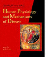 Human Physiology and Mechanisms of Disease - Guyton, Arthur C, and Hall, John E, PhD