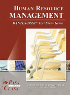 Human Resource Management DANTES / DSST Test Study Guide