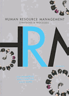 Human Resource Management: Strategies and Processes - Plus Workchoices Update