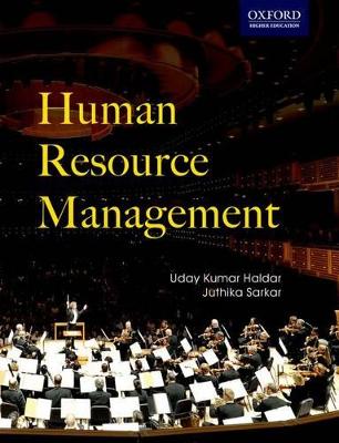 Human Resource Management - Haldar, Uday Kumar, and Sarkar, Juthika