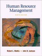 Human Resource Management - Mathis, Robert L, and Jackson, John H