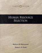 Human Resource Selection,4e