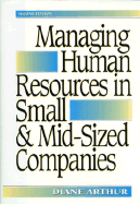 Human Resources in Small and Medium-sized Companies - Arthur, Diane