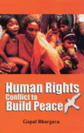 Human Rights: Conflict to Build Peace