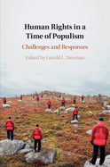 Human Rights in a Time of Populism: Challenges and Responses