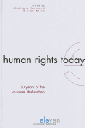 Human Rights Today: 60 Years of the Universal Declaration