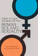 Human Sex and Sexuality: Second Revised and Enlarged Edition