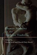 Human sexuality in the Catholic tradition