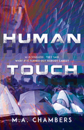 Human Touch: 'AI is soulless', they said. What if it turned out nobody cared?