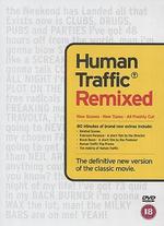 Human Traffic: Remixed
