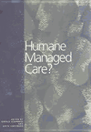 Humane Managed Care?: Providers Respond