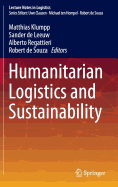 Humanitarian Logistics and Sustainability