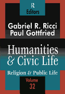 Humanities and Civic Life: Volume 32