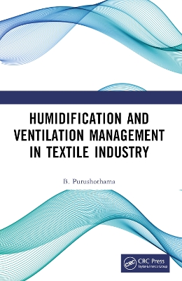 Humidification and Ventilation Management in Textile Industry - Purushothama, B