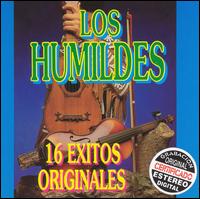 Humildes, Vol. 2: 16 Exitos Originales - Los Humildes