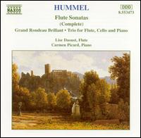 Hummel: Flute Sonatas (Complete): Grand Rondeau Brillant; Trio for Flute, Cello and Piano - Carmen Picard (piano); Elizabeth Dolin (cello); Lise Daoust (flute)