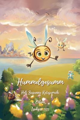 Hummelgesumm - Sorvali, Tiina (Translated by), and Katajam?ki, Heli Susanna