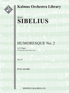 Humoresque No. 2 in D Major, Op. 87: Conductor Score