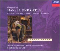 Humperdinck: Hnsel und Gretel - Lucia Popp/Sir Georg Solti