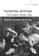 Humphrey Jennings: Film-maker, Painter, Poet