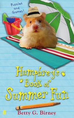 Humphrey's Book of Summer Fun - Birney, Betty G.