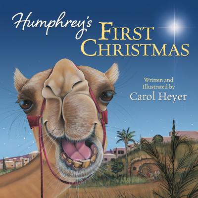 Humphrey's First Christmas - Heyer, Carol