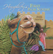 Humphrey's First Palm Sunday