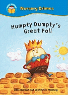 Humpty Dumpty's Great Fall