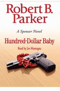 Hundred Dollar Baby - Parker, Robert B.