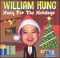 Hung for the Holidays - William Hung