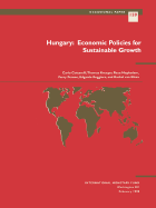 Hungary, Economic Policies for Sustainable Growth - Cottarelli, Carlo, and International Monetary Fund (IMF)