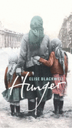 Hunger - Blackwell, Elise