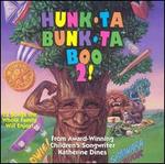 Hunk-Ta-Bunk-Ta Boo 2!