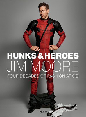 Hunks and Heroes: Hunks and Heroes - Moore, Jim