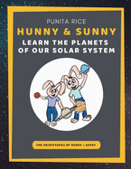 Hunny & Sunny Learn the Planets of our Solar System
