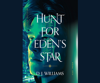 Hunt for Eden's Star: Volume 1 - Williams, D J, and Verner, Adam (Narrator)