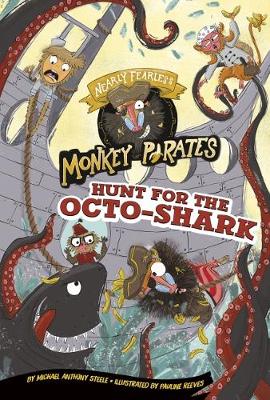 Hunt for the Octo-Shark - Steele, Michael  Anthony