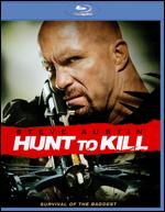 Hunt to Kill [Blu-ray] - Keoni Waxman