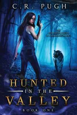 Hunted in the Valley - Glenn, Maddy (Editor), and Pugh, C R