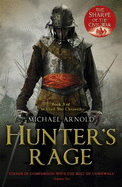 Hunter's Rage: Book 3 of The Civil War Chronicles