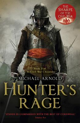 Hunter's Rage: Book 3 of The Civil War Chronicles - Arnold, Michael