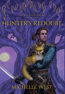 Hunter's Redoubt - West, Michelle