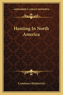 Hunting In North America