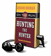 Hunting the Hunter - Korman, Gordon, and Rameaka, Ben (Narrator)