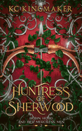 Huntress of Sherwood
