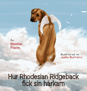 Hur Rhodesian Ridgeback fick sin hrkam