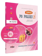 Hurra!!! Po Polsku New Edition: 2: Student's Textbook