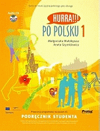 Hurra!!! Po Polsku: Student's Textbook v. 1