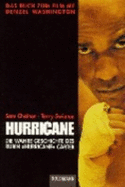 Hurricane. Die Wahre Geschichte Des Rubin 'Hurricane' Carter