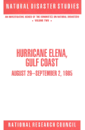 Hurricane Elena, Gulf Coast: August 29 - September 2, 1985